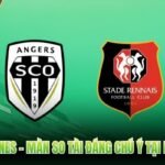 Angers Vs Rennes - Màn So Tài Đáng Chú Ý Tại Raymond-Kopa