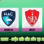 Le Havre Vs Brest - Cuộc Đấu Cân Sức Tại Stade Océane